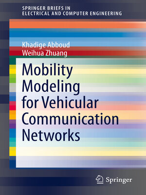 cover image of Mobility Modeling for Vehicular Communication Networks